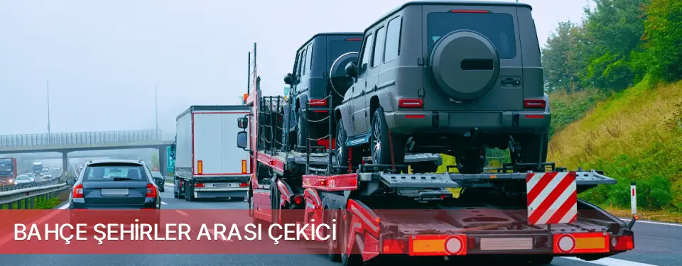 Bahçe İlçemi Şehirler Arası Çekici